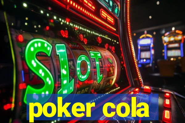 poker cola